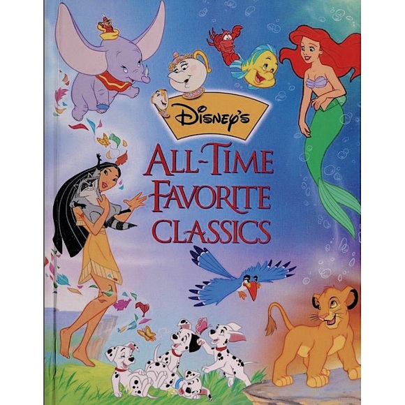 HARDBOUND BOOK: DISNEY'S ALL-TIME FAVORITE CLASSICS